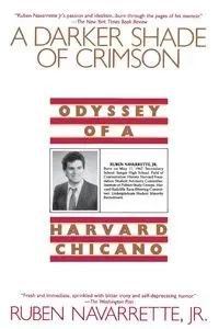 A Darker Shade of Crimson - Ruben Navarrette