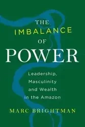 The Imbalance of Power - Marc Brightman