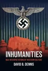 Inhumanities - Dennis David B.