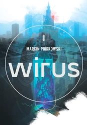 Wirus - Marcin Piórkowski