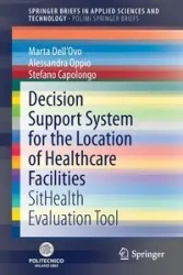 Decision Support System for the Location of Healthcare Facilities - Marta Dell'Ovo