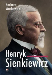 Henryk Sienkiewicz wyd. 2 - Barbara Wachowicz