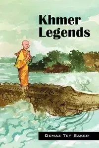 Khmer Legends - Baker Demaz Tep