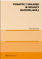 Podatki i składki w branży budowlanej - Rafał Styczyński