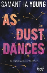 As Dust Dances - Samantha Young