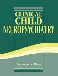 Clinical Child Neuropsychiatry - Christopher Gillberg