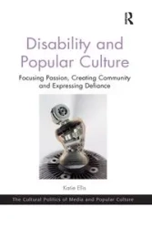 Disability and Popular Culture - Ellis Katie
