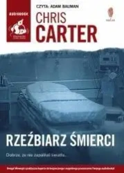 Rzeźbiarz śmierci audiobook - Chris Carter