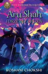 Aru Shah i drzewo życzeń. Kroniki Pandawów. Tom 3 - Roshani Chokshi