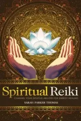 Spiritual Reiki - Thomas Sarah Parker