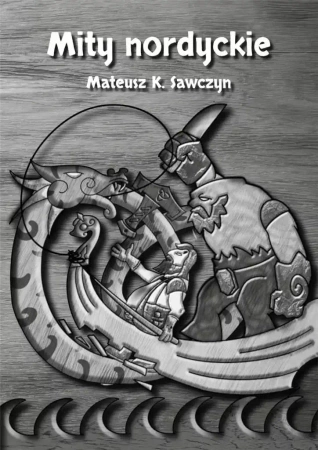 Mity nordyckie - Mateusz K. Sawczyn