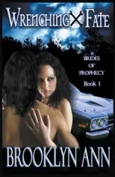 Wrenching Fate - Ann Brooklyn