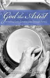 God the Artist - Morgan McCarver