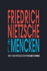 Friedrich Nietzsche - Mencken H.L.