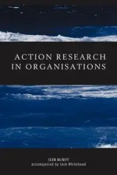 Action Research in Organisations - Jean McNiff