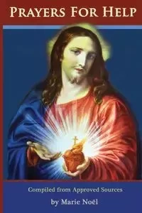Prayers for Help - Noel Marie