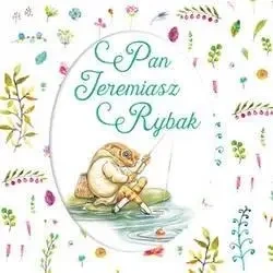 Pan Jeremiasz Rybak - Potter Beatrix