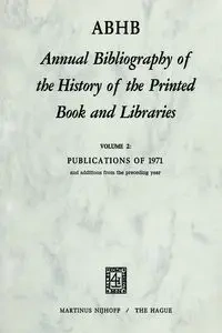 Annual Bibliography of the History of the Printed Book and Libraṙies - Vervliet H.