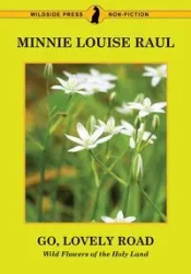 Go, Lovely Road - Raul Minnie Louise