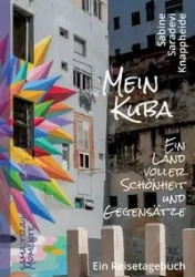 Mein Kuba - Sabine Knappheide Saradevi