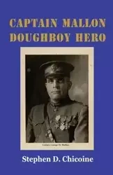 CAPTAIN MALLON - Chicoine Stephen D.