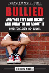 Bullied - Katherine Mayfield