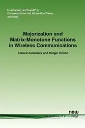 Majorization and Matrix Monotone Functions in Wireless Communications - Jorswieck Eduard