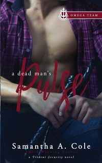 A Dead Man's Pulse - Cole Samantha