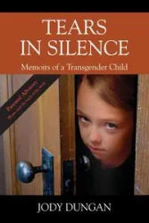 Tears in Silence - Jody Dungan