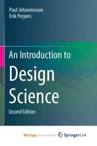 An Introduction to Design Science - Paul Johannesson