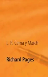 Richard Pages - Cerna y March L. R.