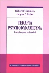Terapia psychodynamiczna - Jacques P. Barber, Richard F. Summers
