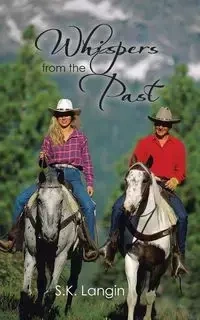 Whispers from the Past - Langin S. K.