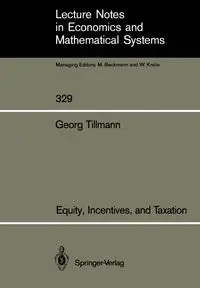 Equity, Incentives, and Taxation - Tillmann Georg