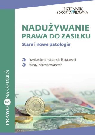 eBook Nadużywanie prawa do zasiłku - Infor Biznes