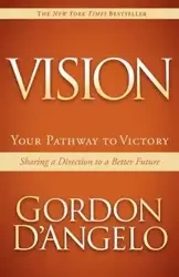 Vision - Gordon D'Angelo