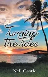 Turning the Tides - Nell Castle
