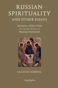 Russian Spirituality and Other Essays - Valentin Tomberg