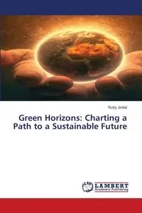 Green Horizons - Ruby Jindal