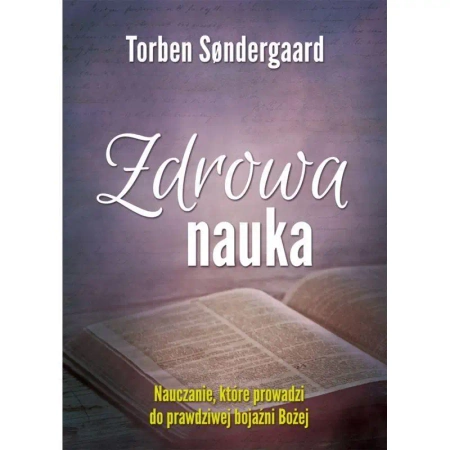 Zdrowa nauka. Nauczanie, które prowadzi do ... - Torben Sondergaard