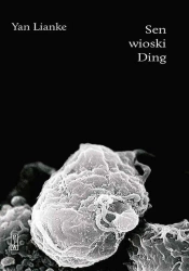 Sen wioski Ding - Yan Lianke