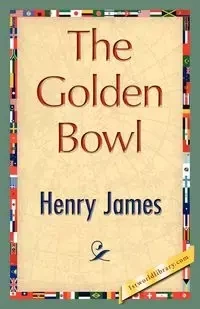 The Golden Bowl - Jr. James Henry