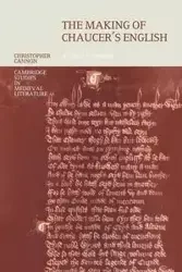 The Making of Chaucer's English - Christopher Cannon