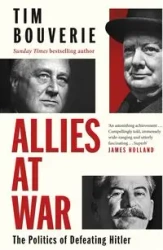 Allies at War - Tim Bouverie