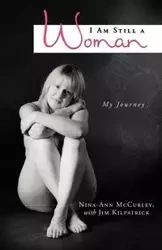 I Am Still a Woman - McCurley Nina-Ann