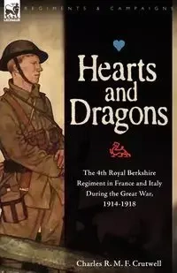 Hearts & Dragons - Charles R. Crutwell M. F.