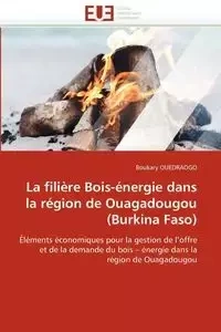 La filière bois-énergie dans la région de ouagadougou (burkina faso) - OUEDRAOGO-B