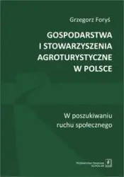 Gospodarstwa i stowarzyszenia agroturystyczne w... - Grzegorz Foryś
