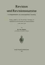 Revision Und Revisionssumme in Rechtsgeschichtlicher Und Rechtsvergleichender Darstellung - Otto Fischer