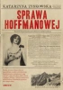 Sprawa Hoffmanowej w.2 - Katarzyna Zyskowska